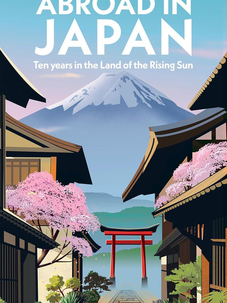 Abroad in Japan by Chris Broad