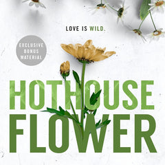 Hothouse Flower: 5 (ADDICTED SERIES)  by Krista Ritchie (Author), Becca Ritchie (Author)
