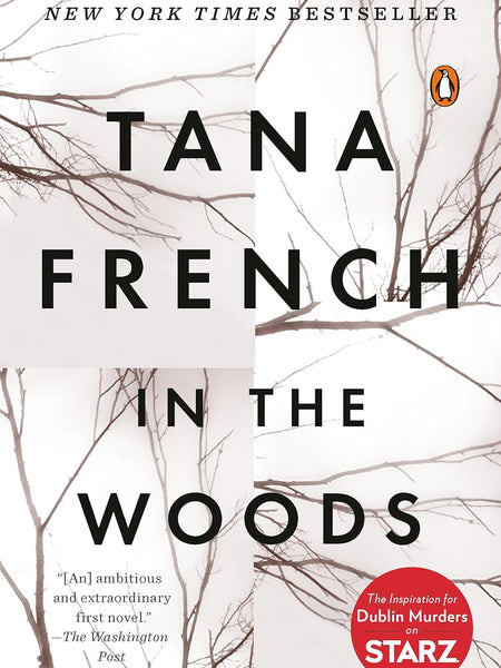 In the Woods  by Tana French