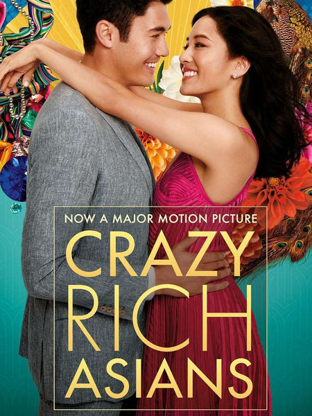 Crazy Rich Asians by Kevin Kwan