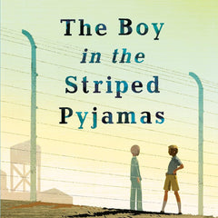 The Boy in the Striped Pyjamas Novel by John Boyne