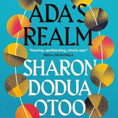Ada's Realm Sharon Dodua Otoo Translated by Jon Cho-Polizzi