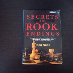 Secrets of Rook Endings (Secrets of Chess Endings) by John Nunn