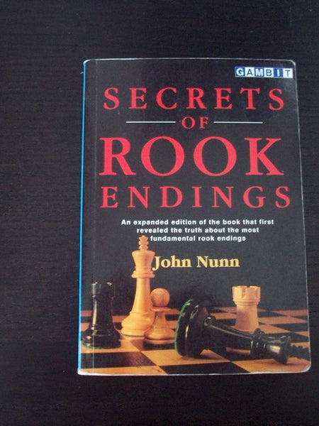 Secrets of Rook Endings (Secrets of Chess Endings) by John Nunn