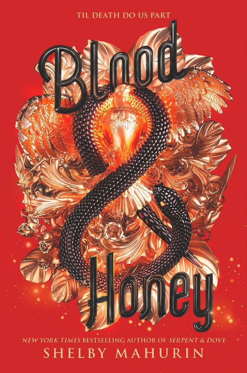 Blood & Honey: 2 (Serpent & Dove, 2)  by Shelby Mahurin (Author)