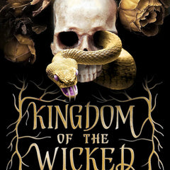 KINGDOM OF THE WICKED by Kerri Maniscalco