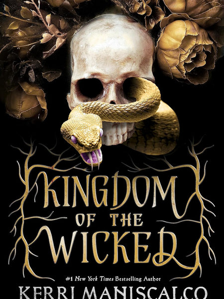 KINGDOM OF THE WICKED by Kerri Maniscalco