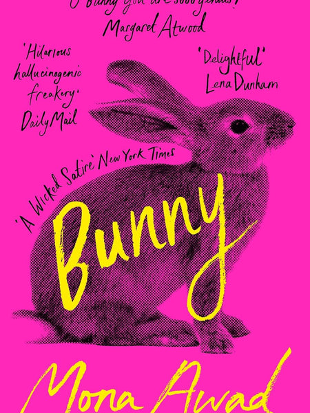 Bunny by Mona Awad
