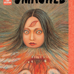 Smashed: Junji Ito Story Collection by Junji Ito