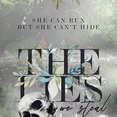 The Lies we Steal (The Hollow Boys Book 1) by Monty Jay