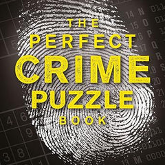 The Perfect Crime Puzzle Book – Dr Gareth Moore | True Crime Mysteries & Brain Teasers
