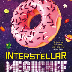 Interstellar MegaChef  by Lavanya Lakshminarayan