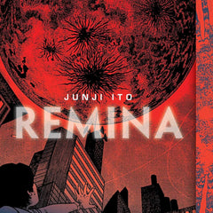 Remina Book by Junji Ito