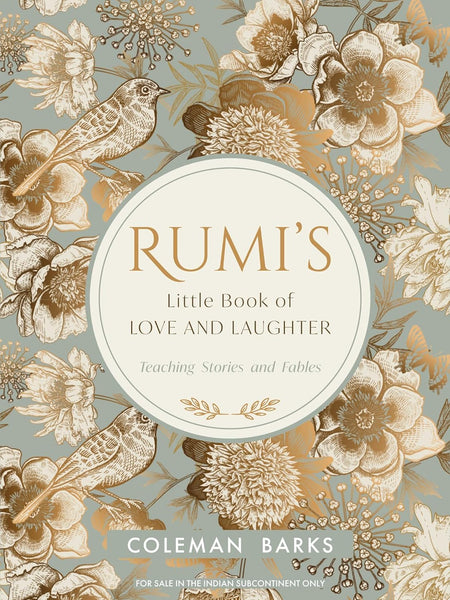 Rumi's Little Book of Love and Laughter by Coleman Barks