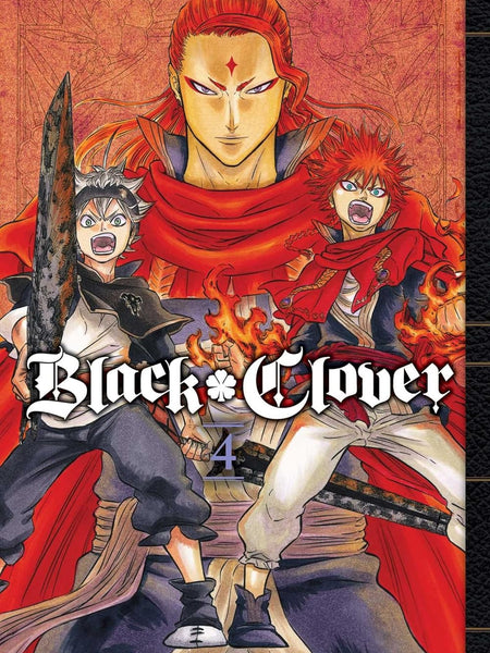 Black Clover Vol 04: The Crimson Lion King: Volume 4 by Yuki Tabata