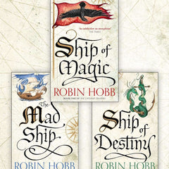 The Complete Liveship Traders Trilogy: Ship of Magic, The Mad Ship, Ship of Destiny by Robin Hobb