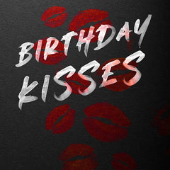 Birthday Kisses by Monica Murphy