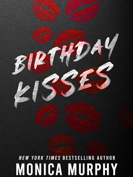 Birthday Kisses by Monica Murphy