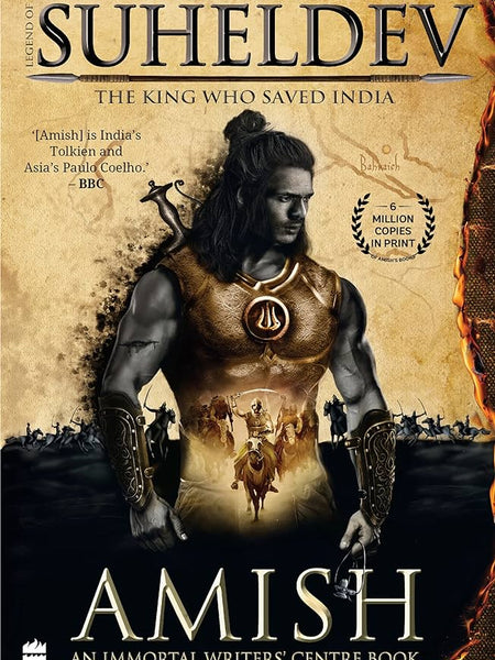 Legend of Suheldev: The King Who Saved India Book by Amish Tripathi