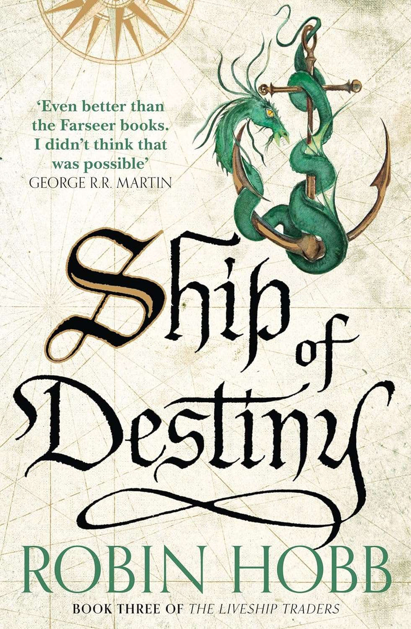 Ship of Destiny (The Liveship Traders, Book 3) by Robin Hobb