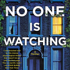 When No One Is Watching: A Thriller by Alyssa Cole