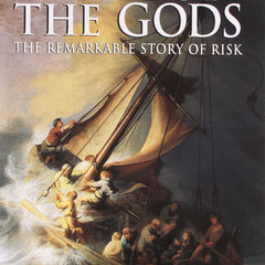 Against the Gods: The Remarkable Story of Risk by Peter L. Bernstein