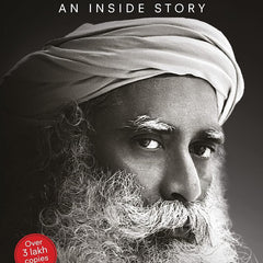 Death; An Inside Story: A book for all those who shall die by Sadhguru