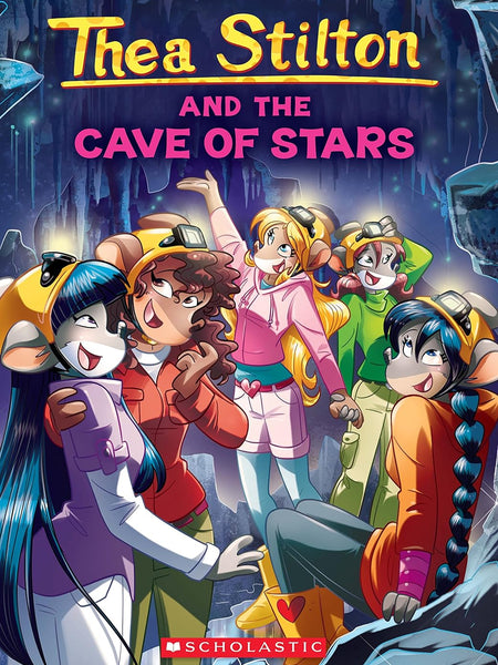 Cave of Stars (Thea Stilton #36) by Thea Stilton