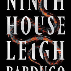 NINTH HOUSE BY LEIGH BARDUGO