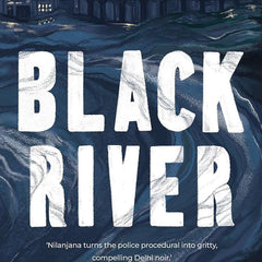Black River by Nilanjana S. Roy