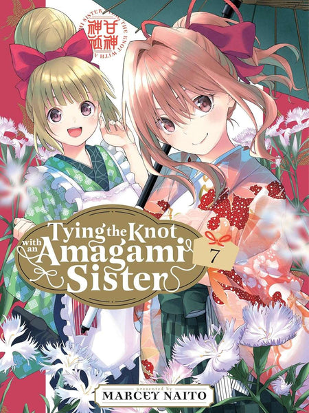Tying the Knot with an Amagami Sister Vol. 7 by Marcey Naito