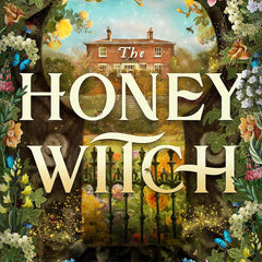 The Honey Witch by Sydney J. Shields