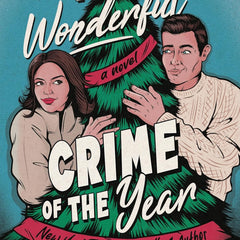 The Most Wonderful Crime of the Year. by Ally Carter