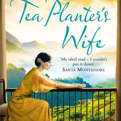 The Tea Plante's Wife by Dinah Jefferies