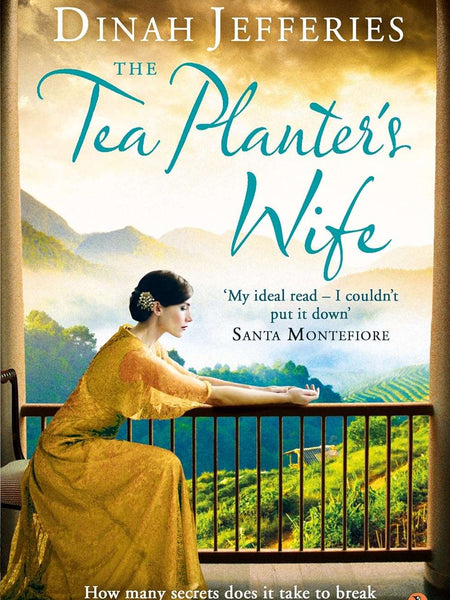 The Tea Plante's Wife by Dinah Jefferies