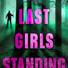 The Last Girls Standing by Jennifer Dugan