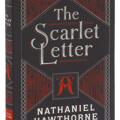 The Scarlet Letter by Nathaniel Hawthorne