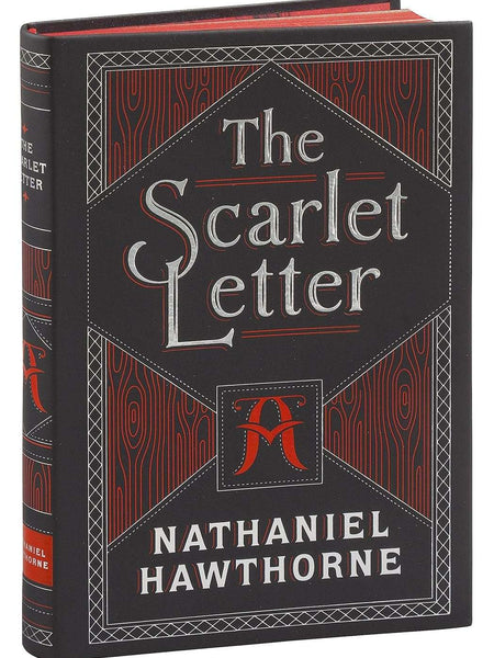 The Scarlet Letter by Nathaniel Hawthorne