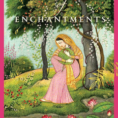 The Forest Enchantment By Chitra Banerjee Divakaruni