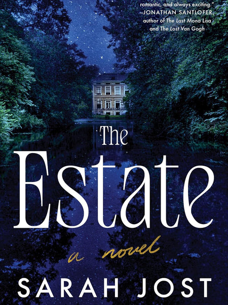 The Estate: A Novel by Sarah Jost