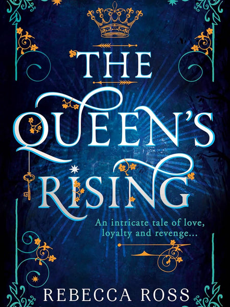 The Queen’s Rising by Rebecca Ross