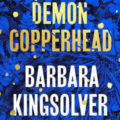 Demon Copperhead by Barbara Kingsolver