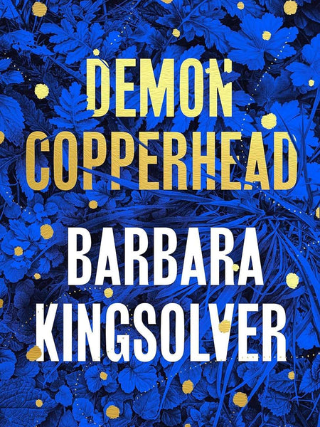 Demon Copperhead by Barbara Kingsolver