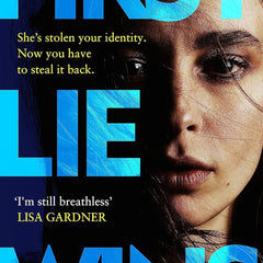 First Lie Wins by Ashley Elston
