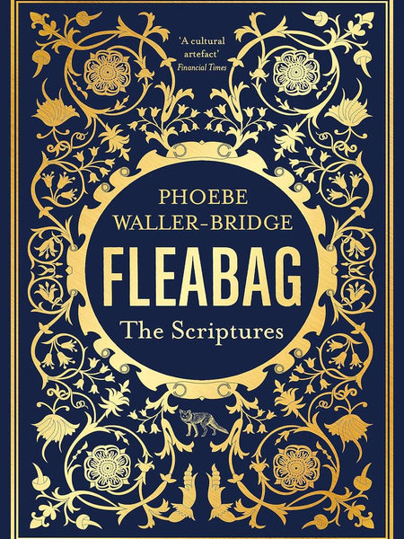 Fleabag Scriptures by Phoebe Waller-Bridge