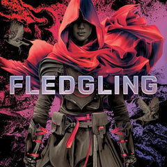 Fledgling: The Keeper's Records of Revolution by S. K. Ali