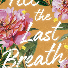 Till the Last Breath by Durjoy Datta