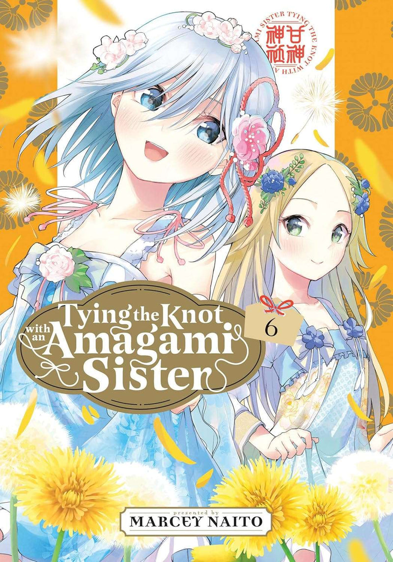 Tying the Knot with an Amagami Sister Vol. 6 by Marcey Naito