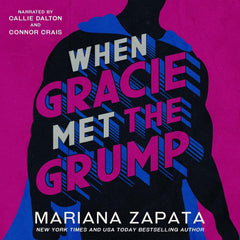 When Gracie Met The Grump by Mariana Zapata