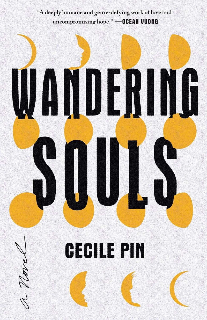 Wandering Souls: A Novel by Cecile Pin